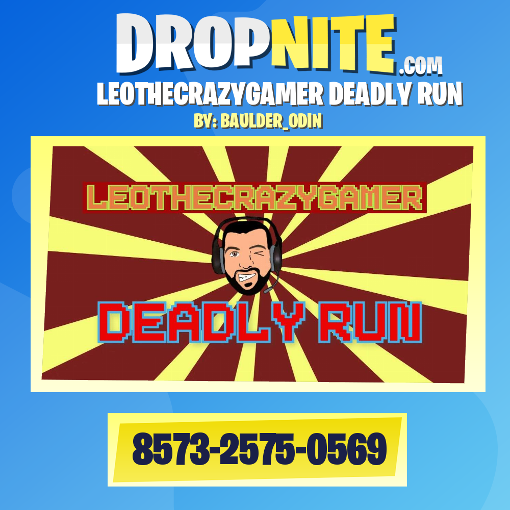 LEOTHECRAZYGAMER DEADLY RUN