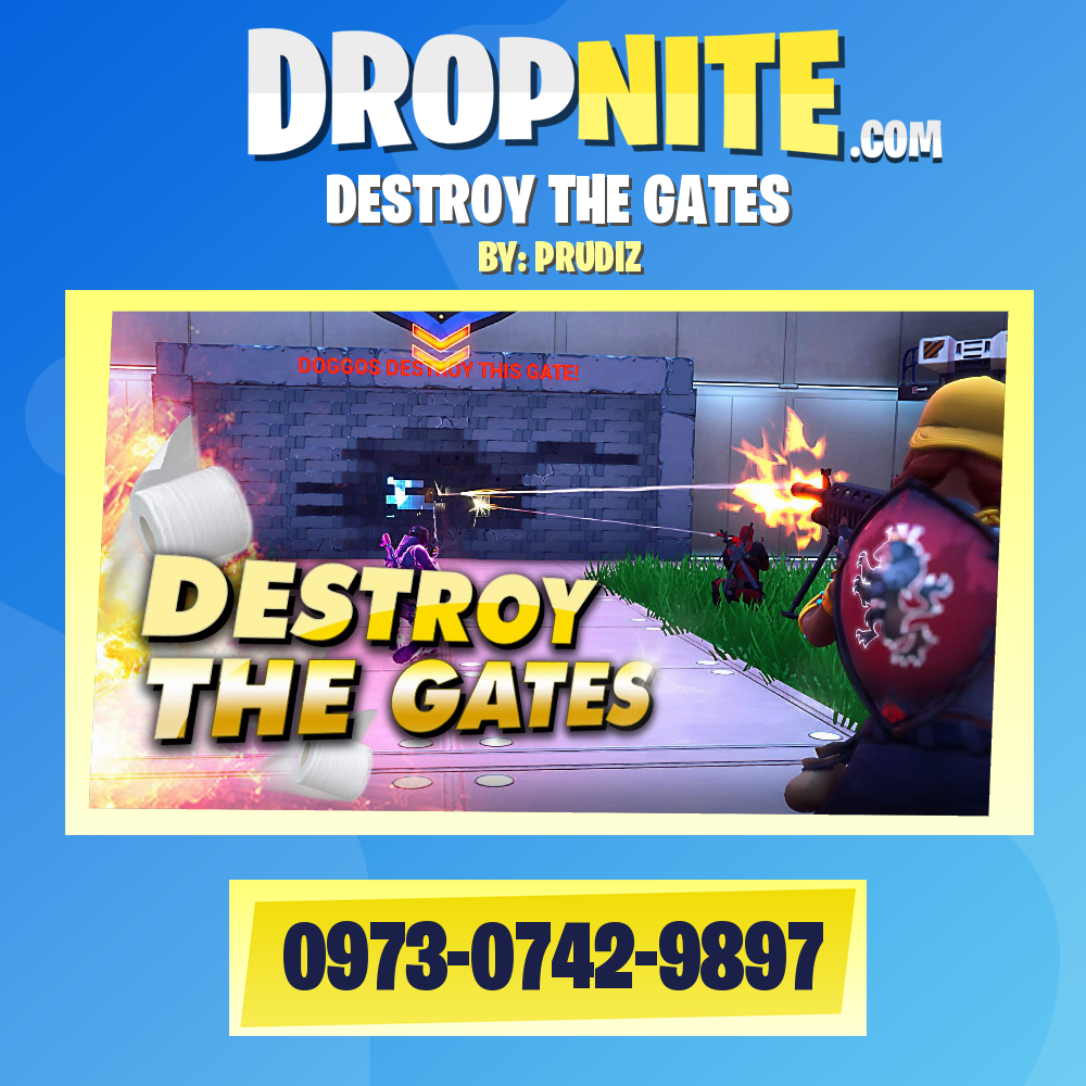 DESTROY THE GATES