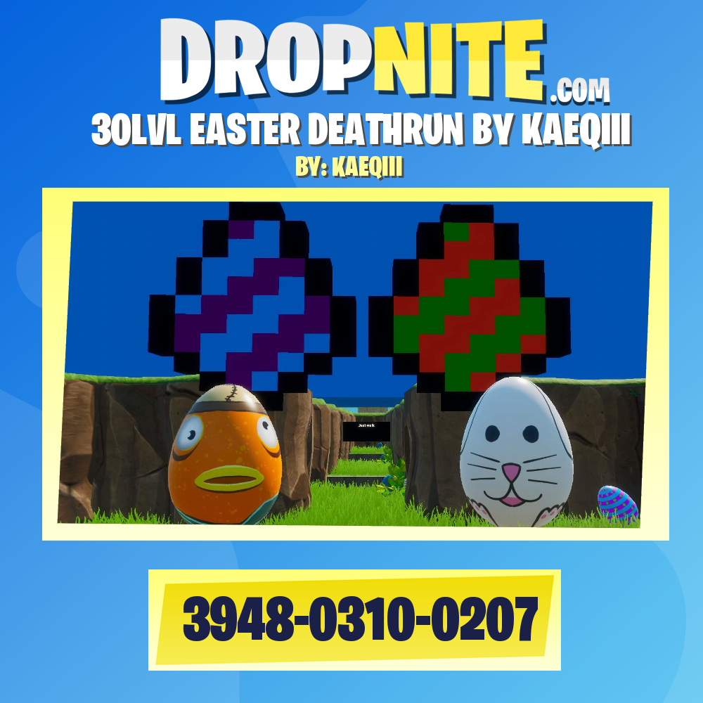 30LVL EASTER DEATHRUN BY KAEQIII