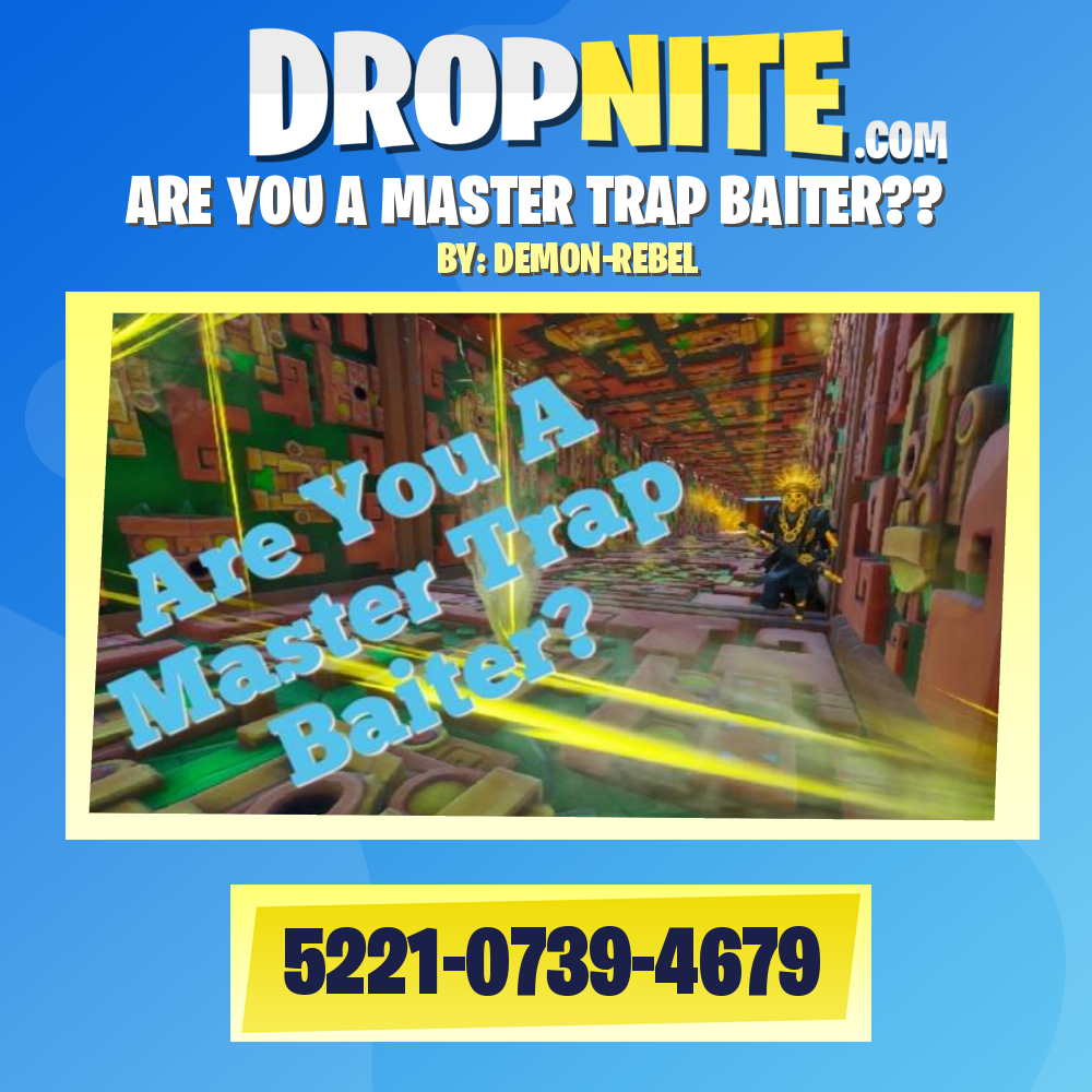 ARE YOU A MASTER TRAP BAITER??