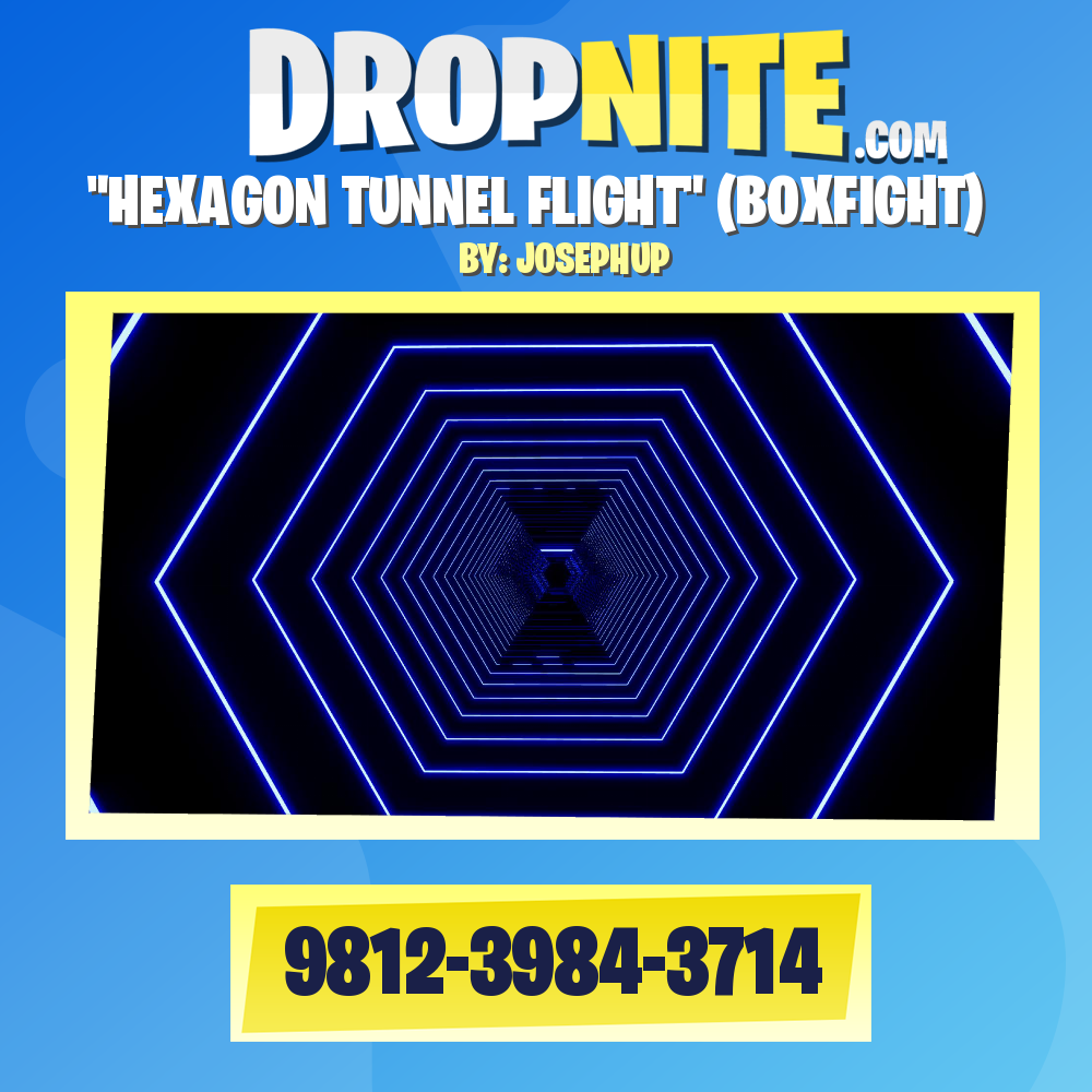"HEXAGON TUNNEL FLIGHT" (BOXFIGHT)