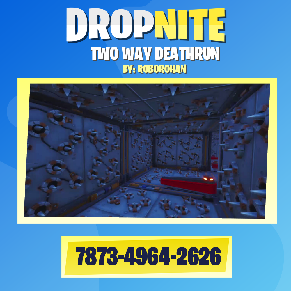 TWO WAY DEATHRUN
