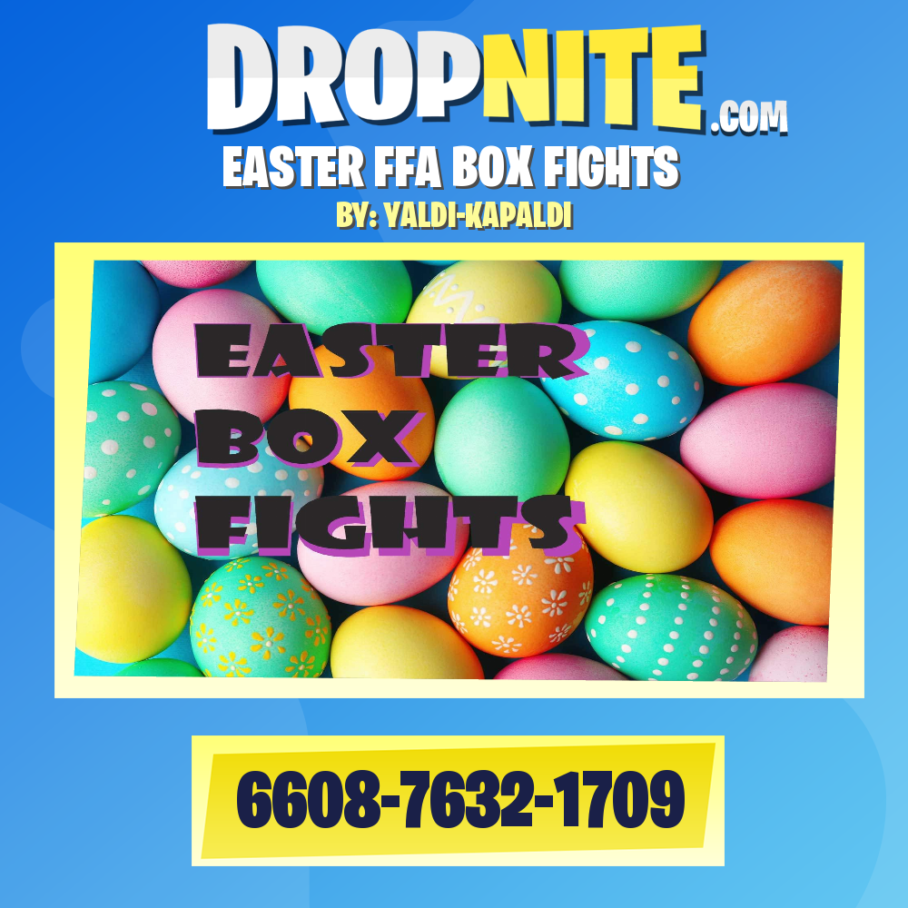EASTER FFA BOX FIGHTS