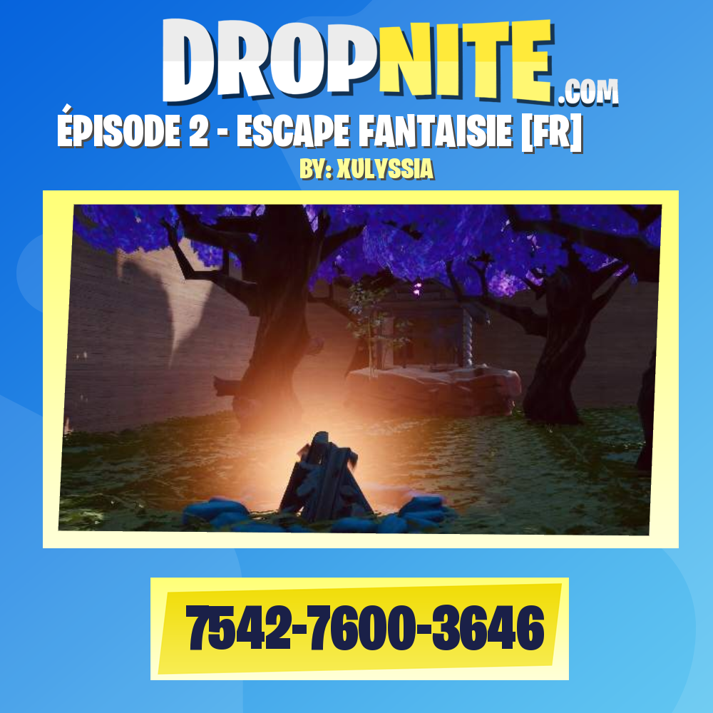 ÉPISODE 2 - ESCAPE FANTAISIE [FR]