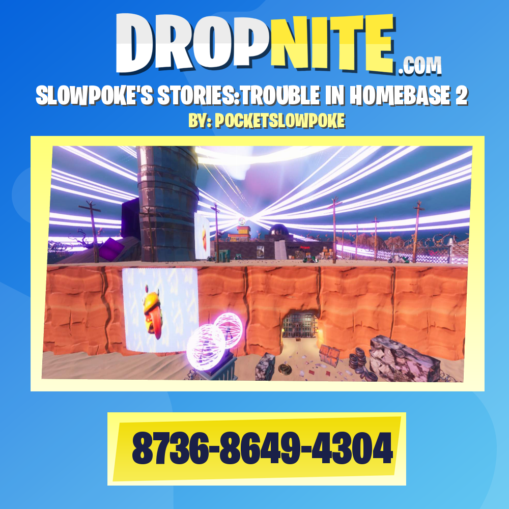 SLOWPOKE'S STORIES:TROUBLE IN HOMEBASE 2