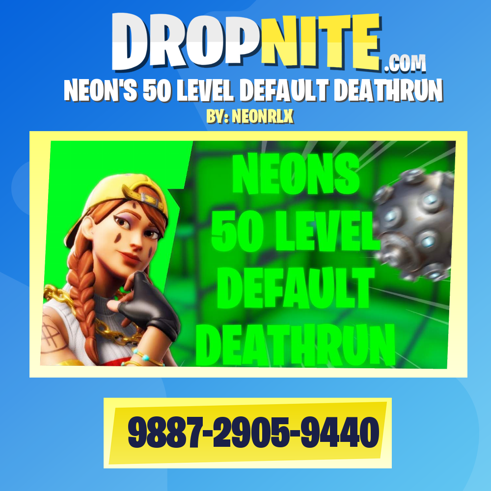 NEON'S 50 LEVEL DEFAULT DEATHRUN