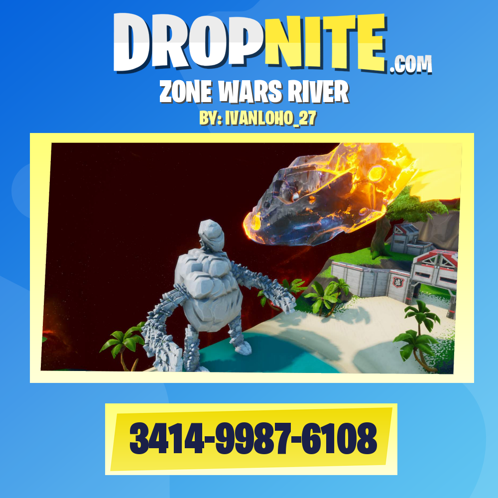 ZONE WARS RIVER