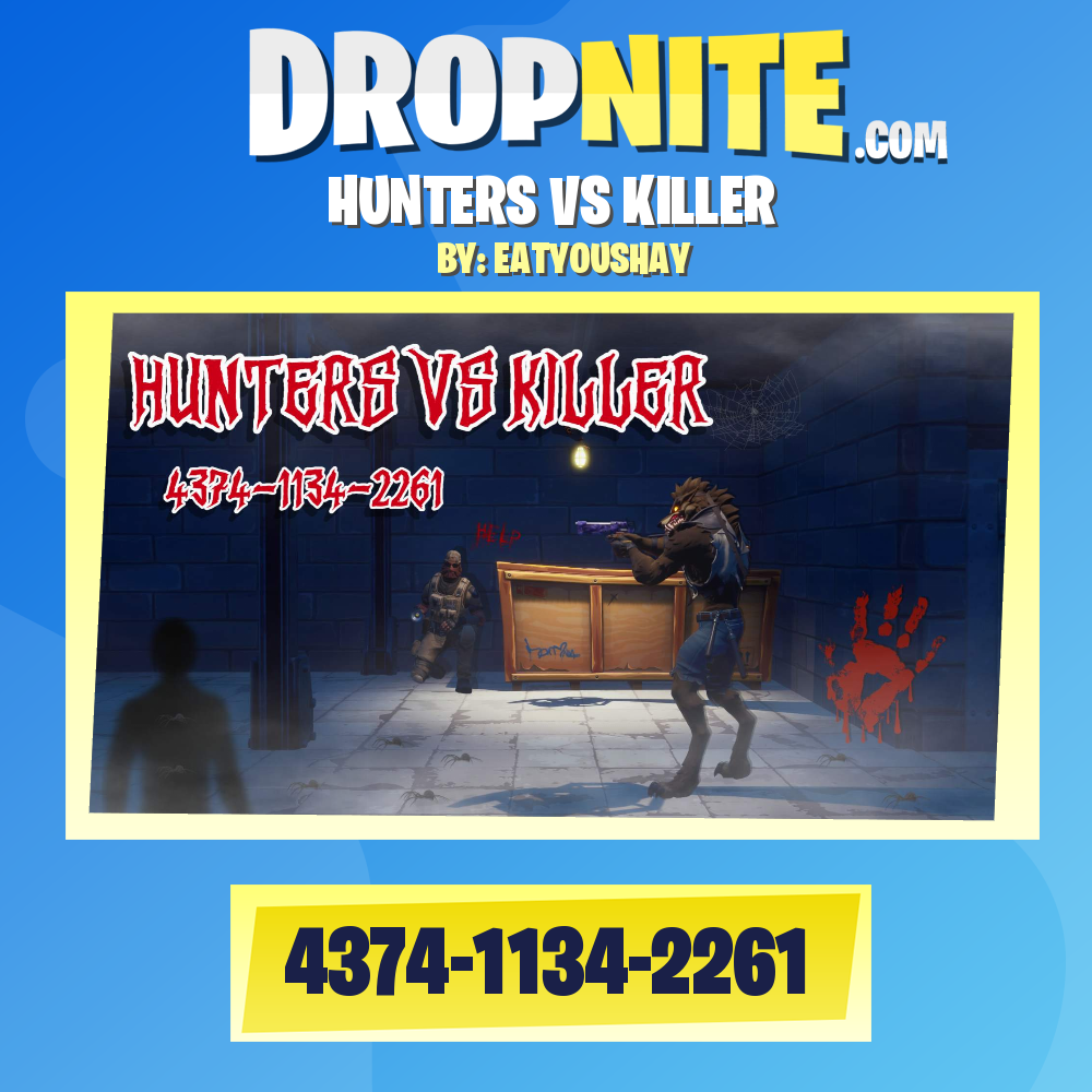 HUNTERS VS KILLER