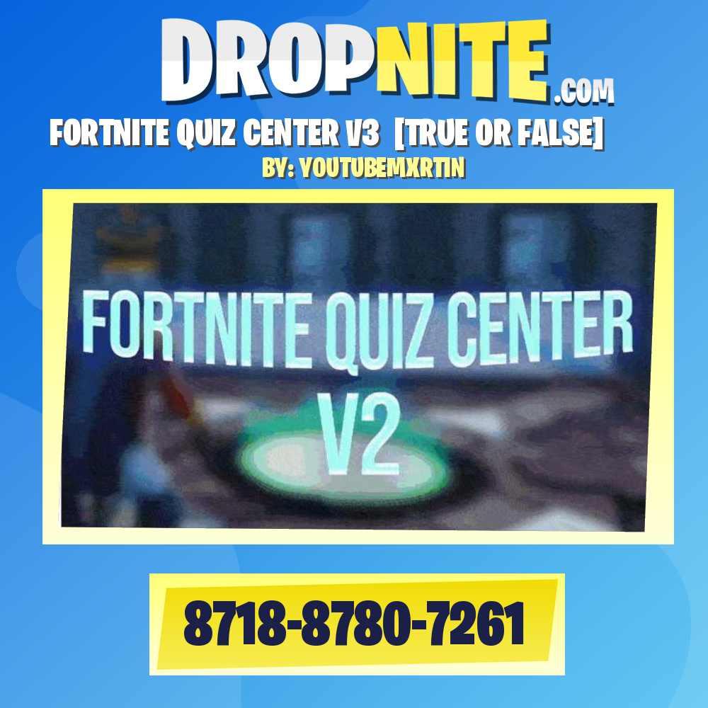FORTNITE QUIZ CENTER V3  [TRUE OR FALSE]