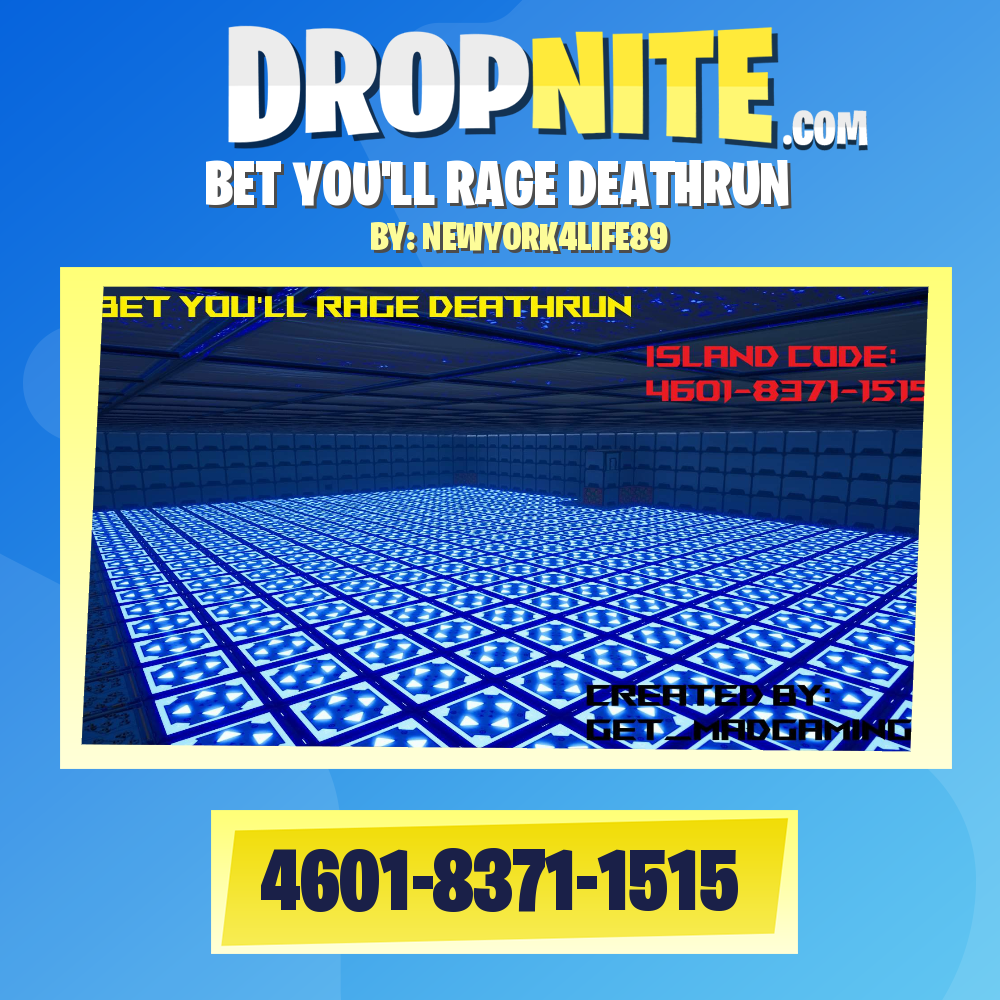 BET YOU'LL RAGE DEATHRUN