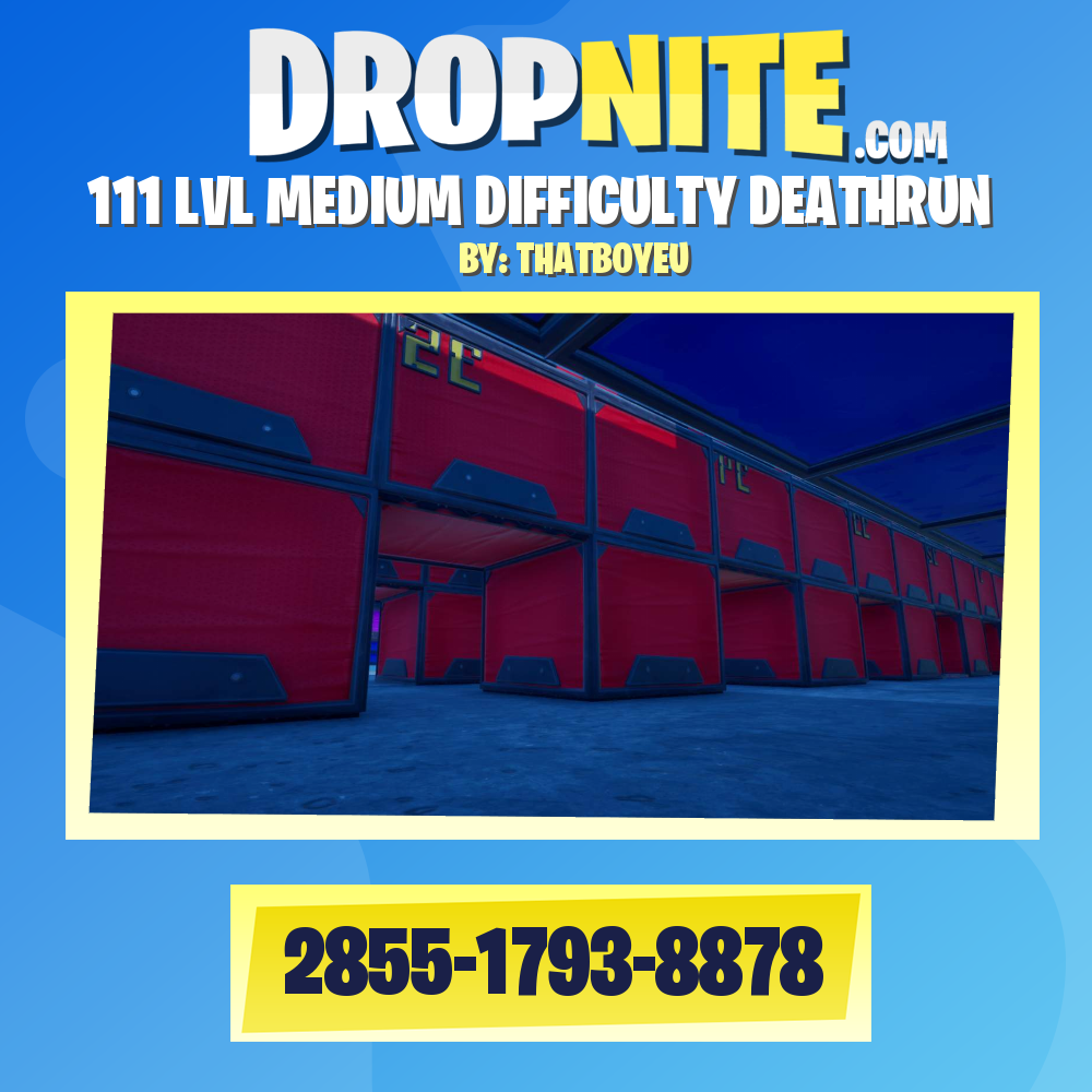 111 LVL MEDIUM DIFFICULTY DEATHRUN