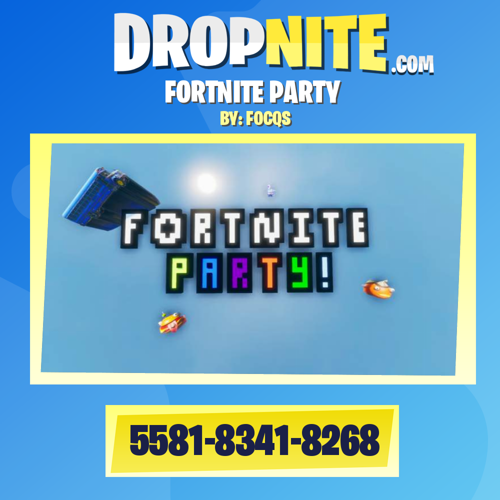 FORTNITE PARTY