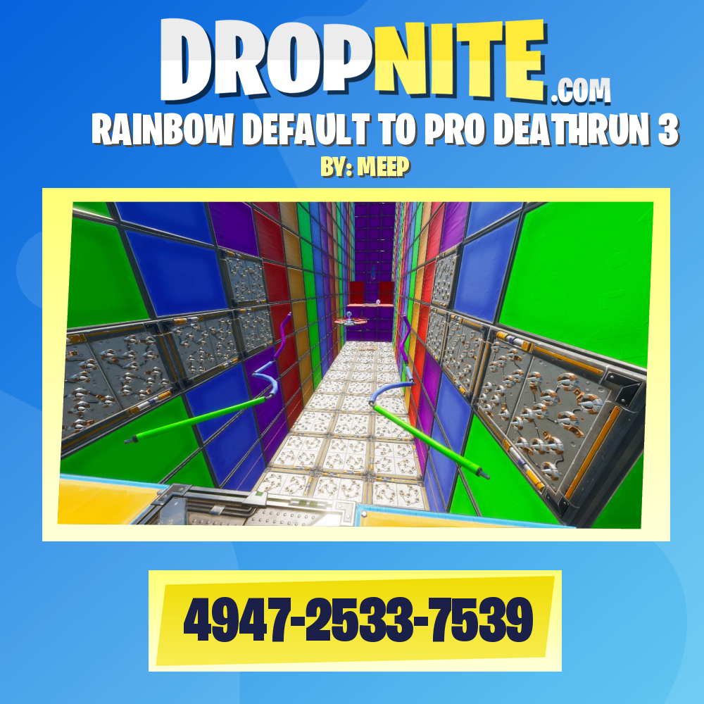 RAINBOW DEATHRUN DEFAULT TO PRO 3