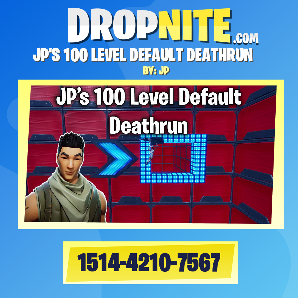 JP'S 100 LEVEL DEFAULT DEATHRUN