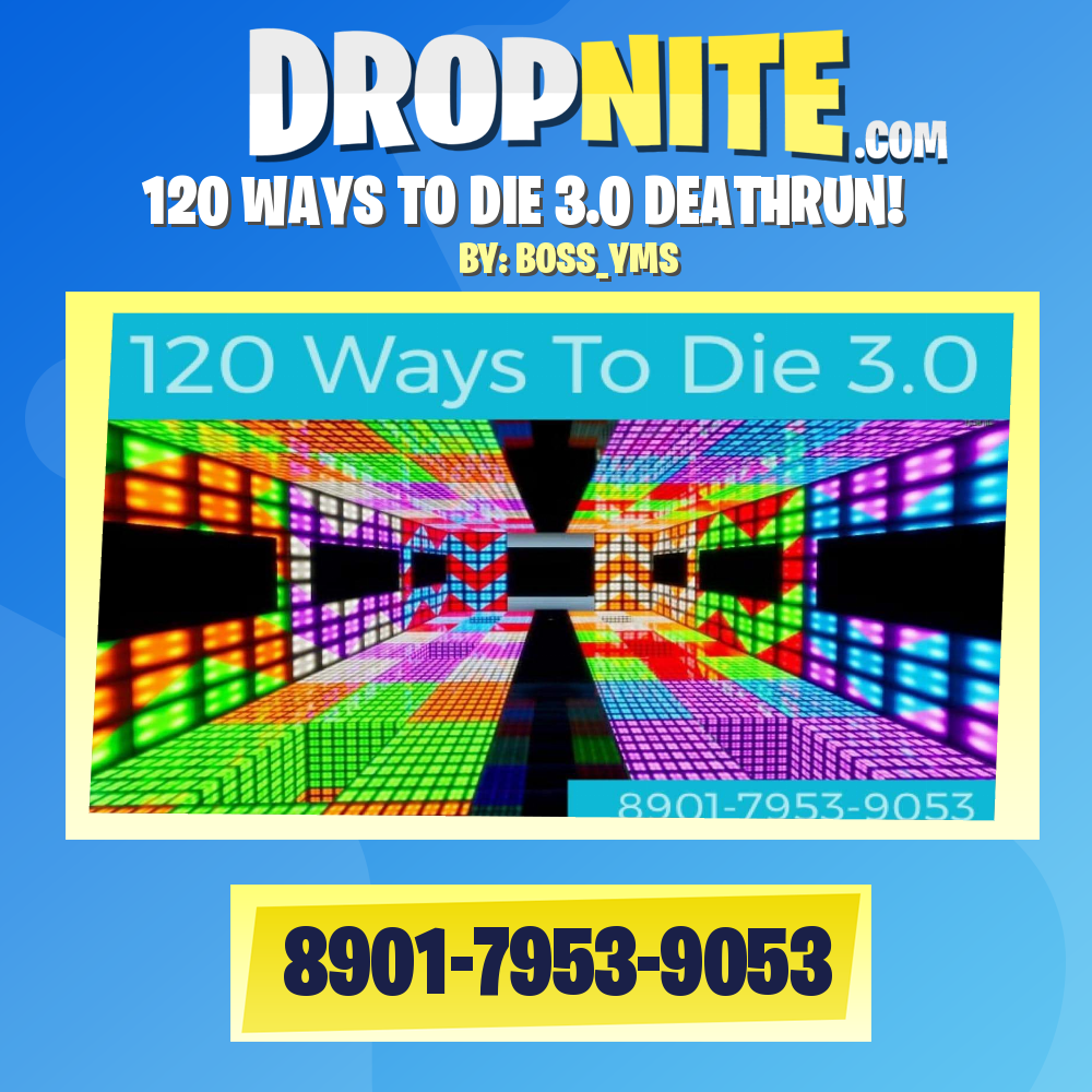 120 WAYS TO DIE 3.0 DEATHRUN!