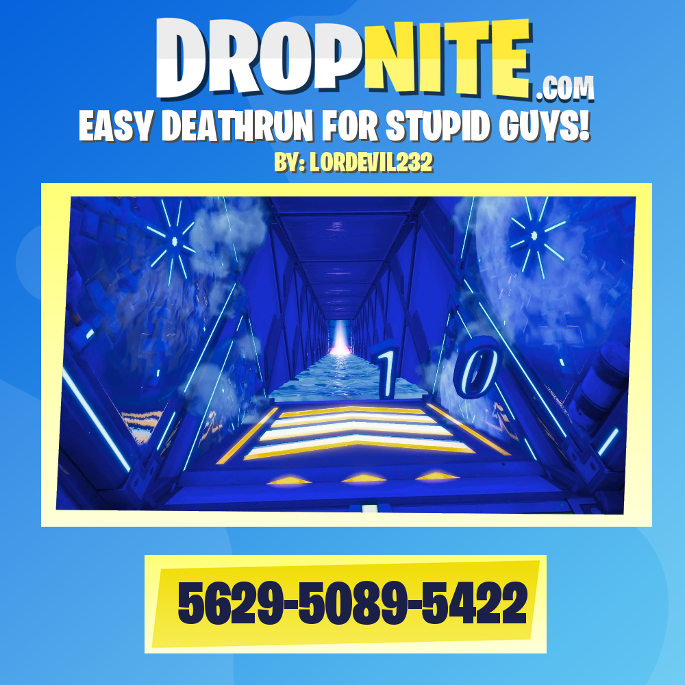 EASY DEATHRUN FOR STUPID GUYS!