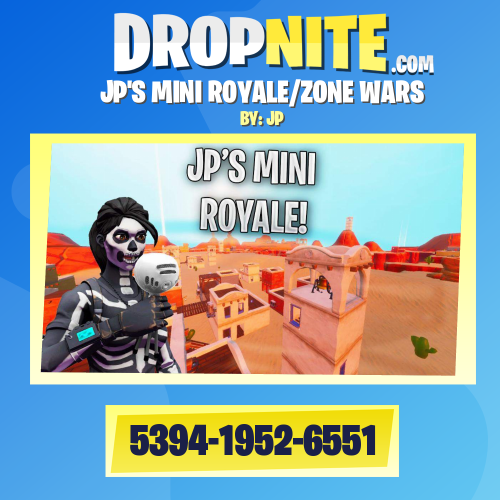 JP'S MINI ROYALE/ZONE WARS