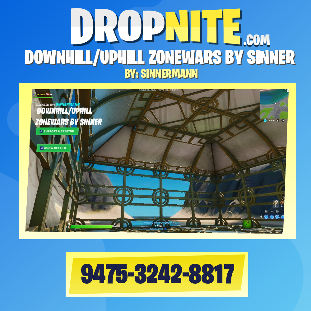 DOWNHILL/UPHILL ZONEWARS BY SINNER