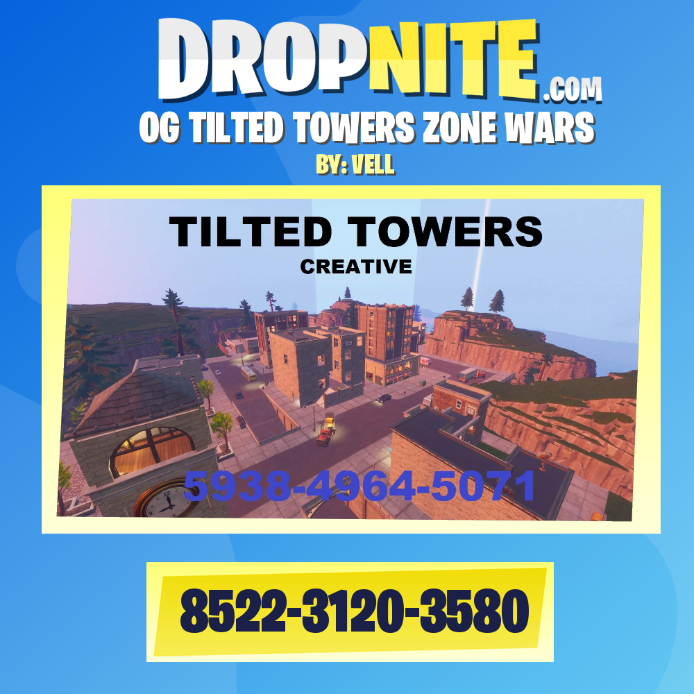 OG TILTED TOWERS ZONE WARS