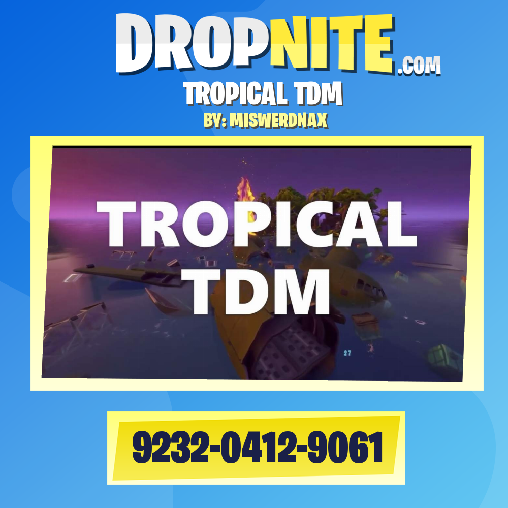 TROPICAL TDM