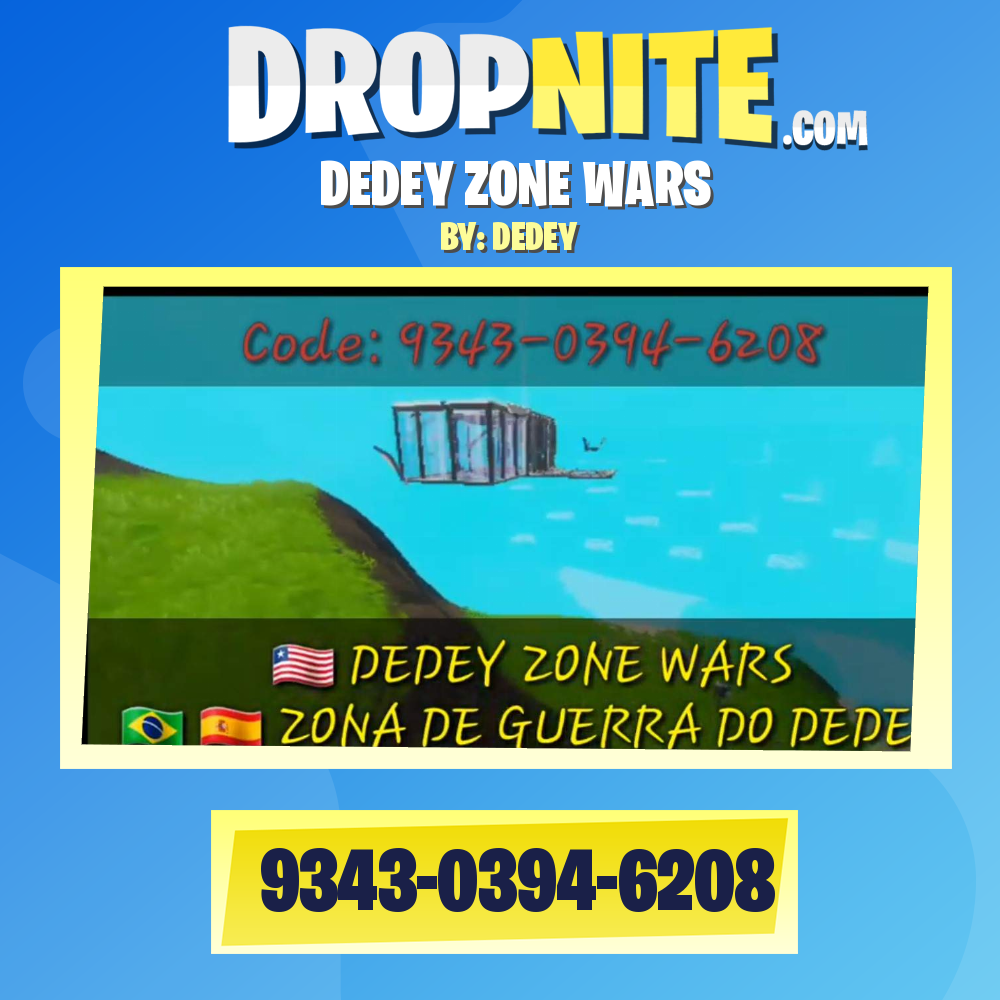 DEDEY ZONE WARS