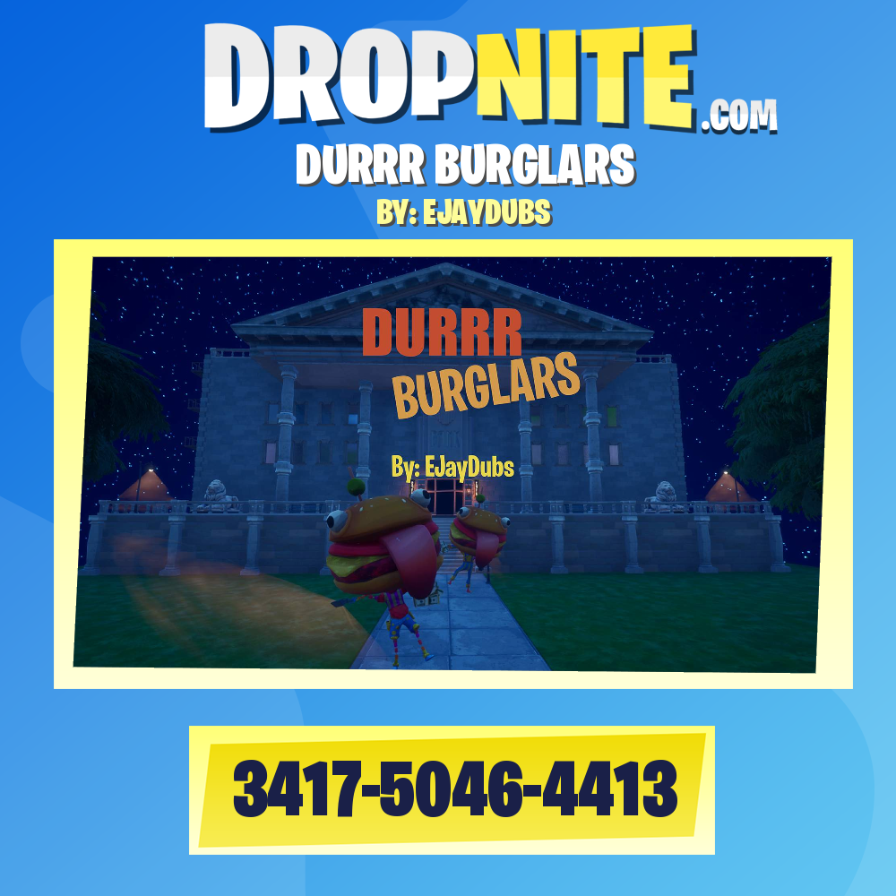 DURRR BURGLARS