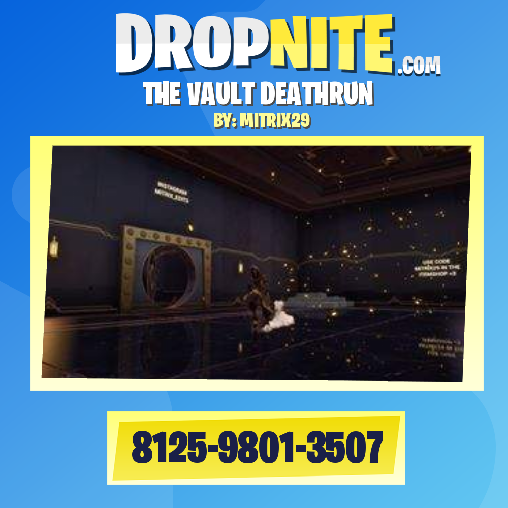 THE VAULT DEATHRUN