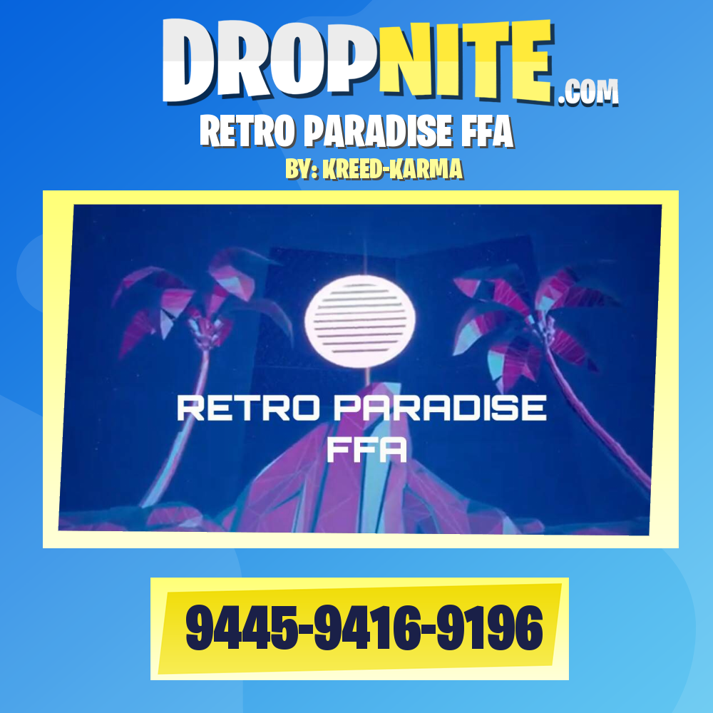RETRO PARADISE FFA
