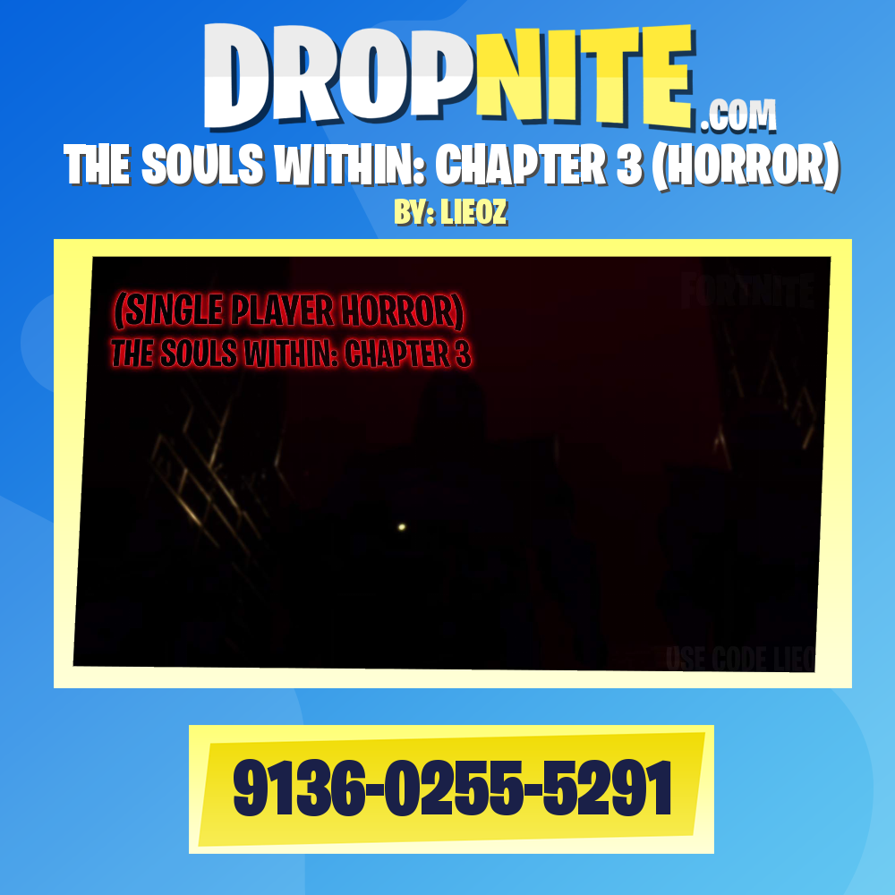 THE SOULS WITHIN: CHAPTER 3 (HORROR)