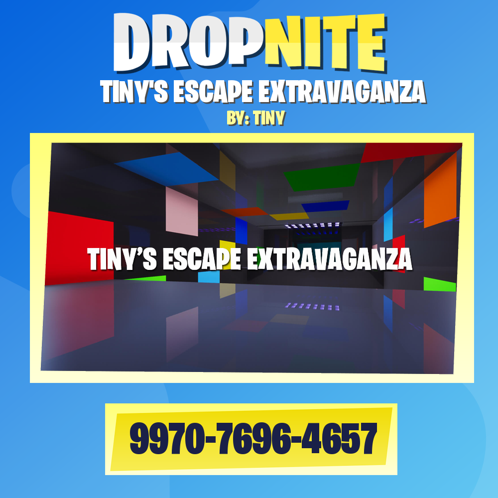 TINY'S ESCAPE EXTRAVAGANZA