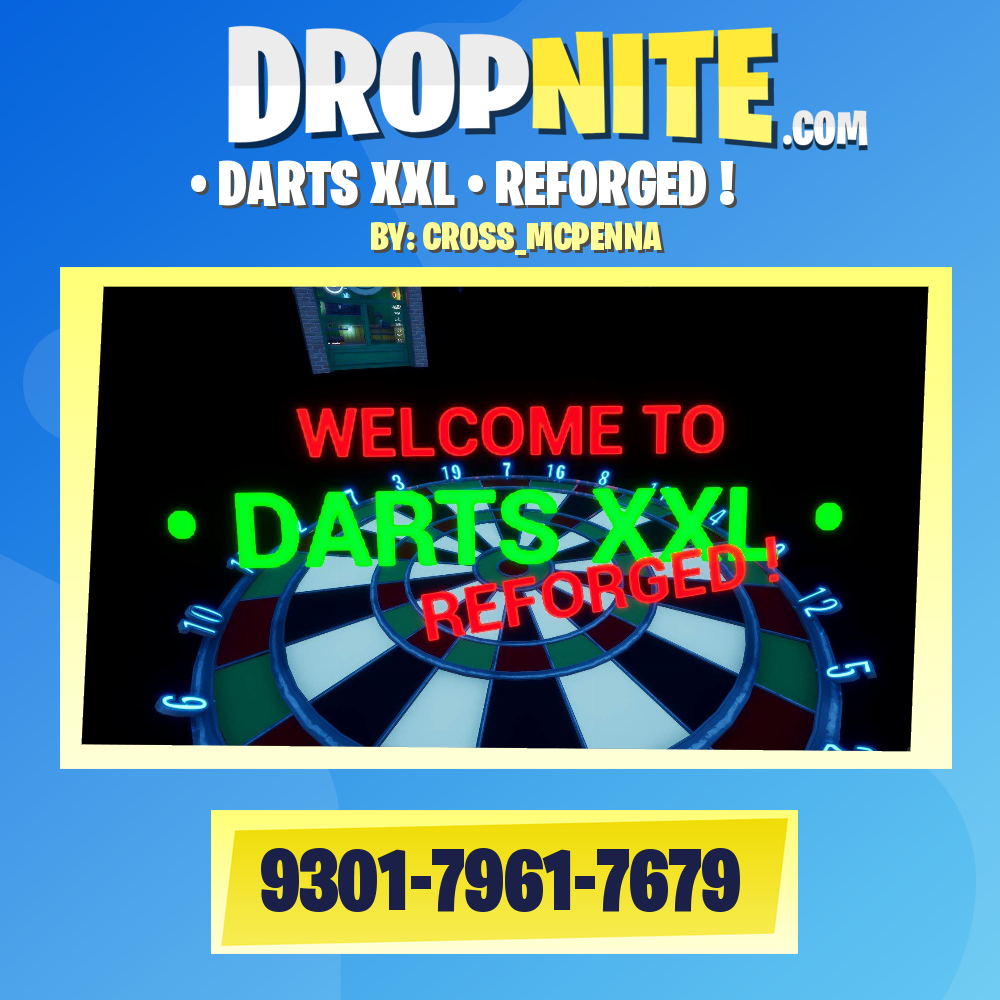 • DARTS XXL • REFORGED !