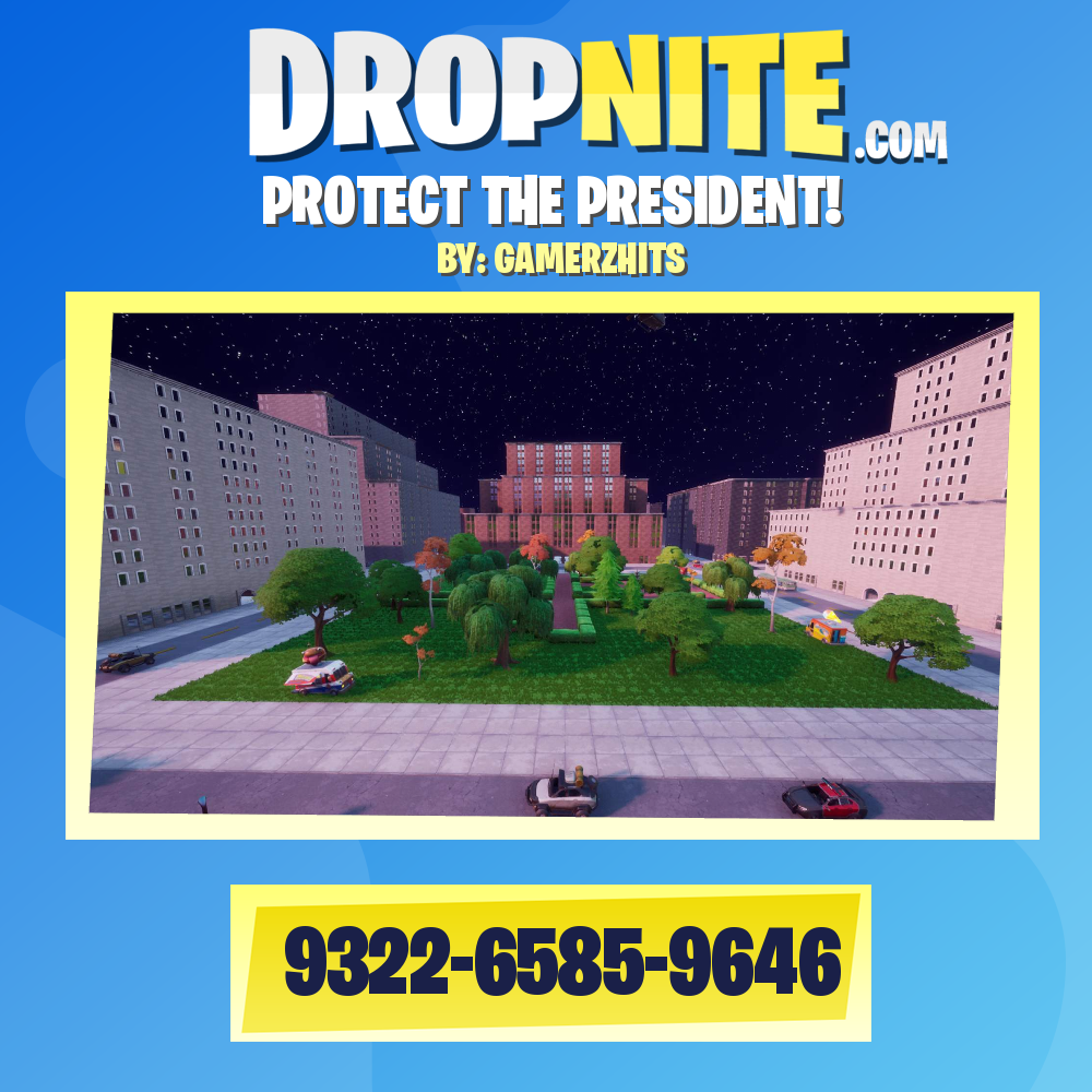 PROTECT THE PRESIDENT!
