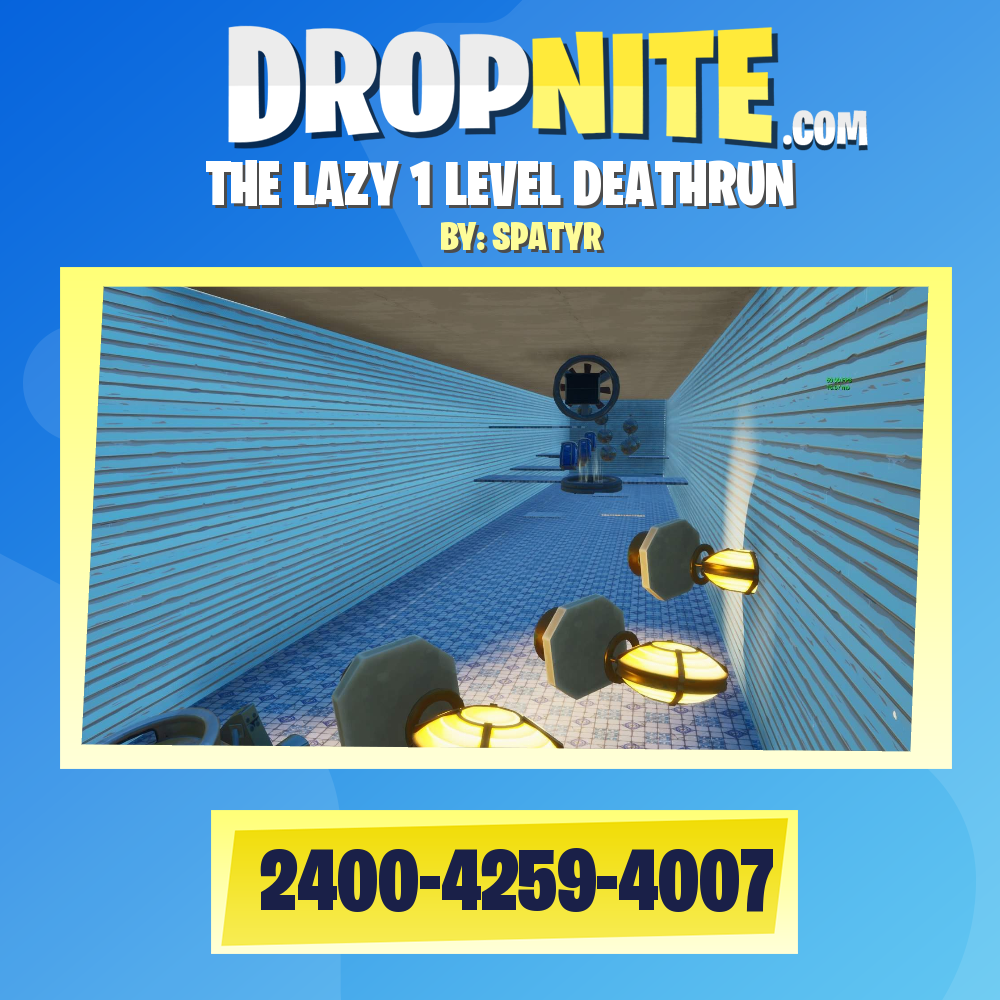 THE LAZY 1 LEVEL DEATHRUN