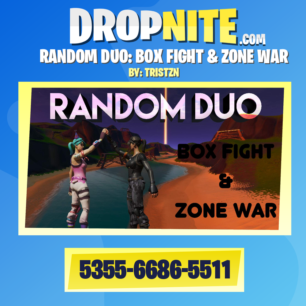 RANDOM DUO: BOX FIGHT & ZONE WAR