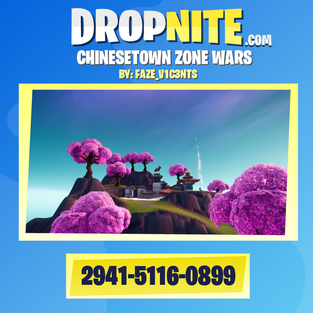 CHINESETOWN ZONE WARS