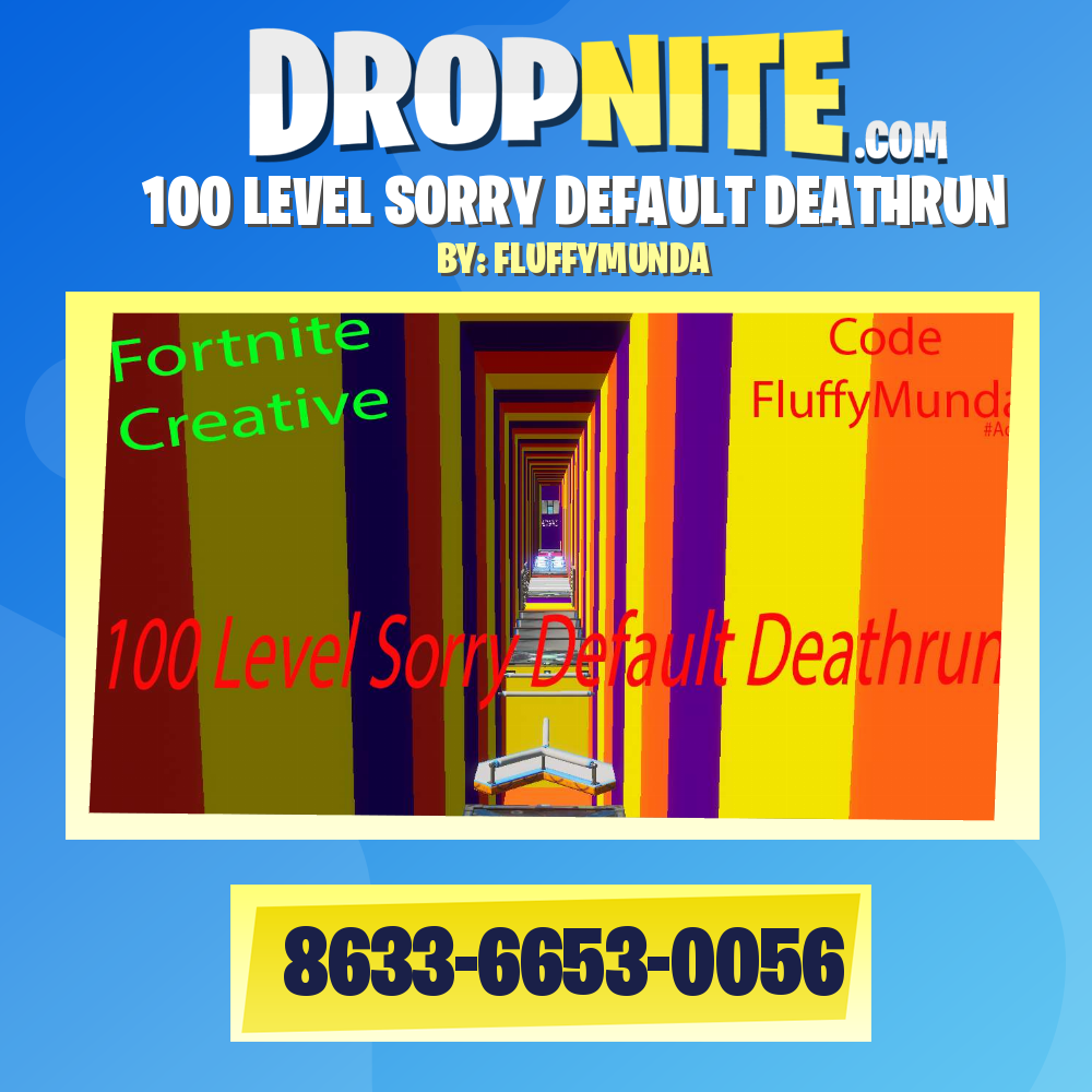 100 LEVEL SORRY DEFAULT DEATHRUN