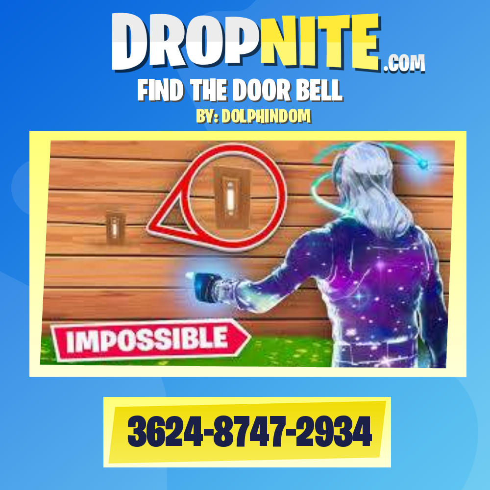 Find The Doorbell Fortnite Creative Code Dolphindom Dolphindom S Fortnite Creative Map Codes Fortnite Creative Codes Dropnite Com