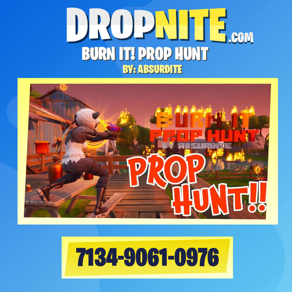 BURN IT! PROP HUNT