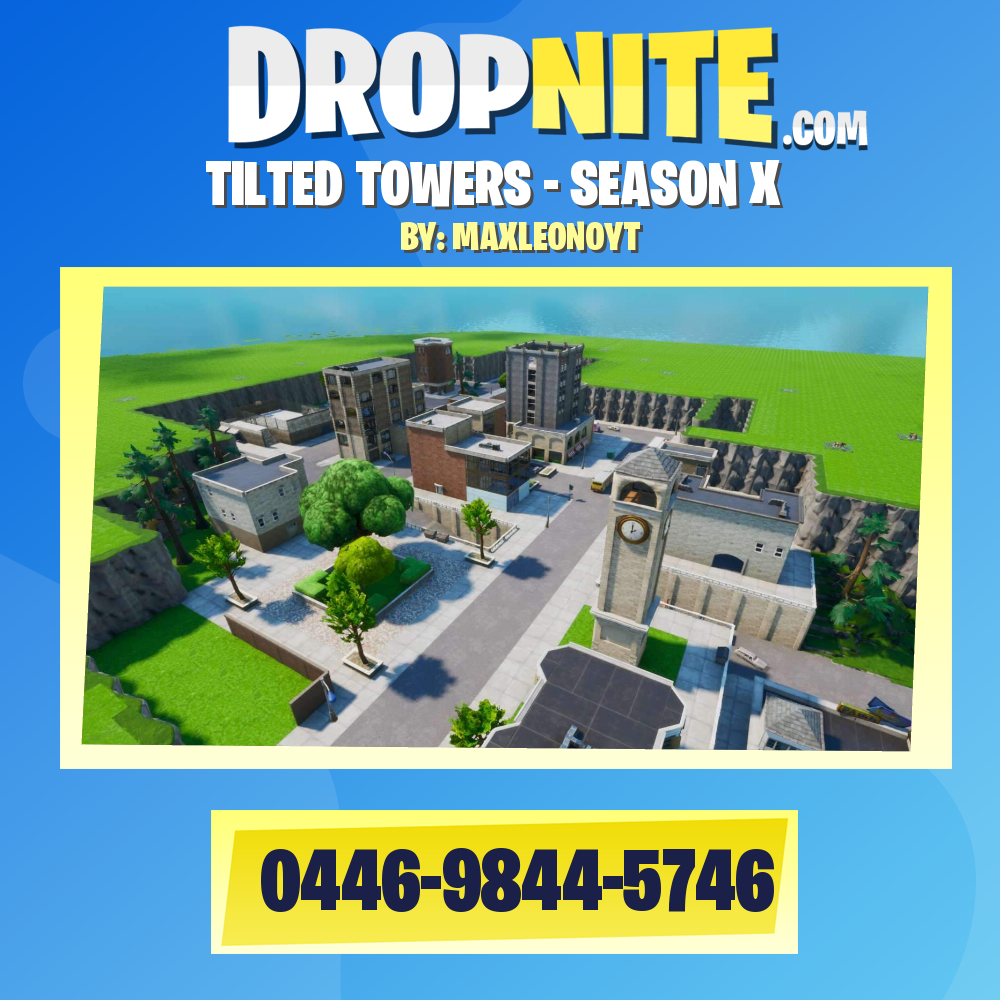 TILTED TOWERS - SEASON X
