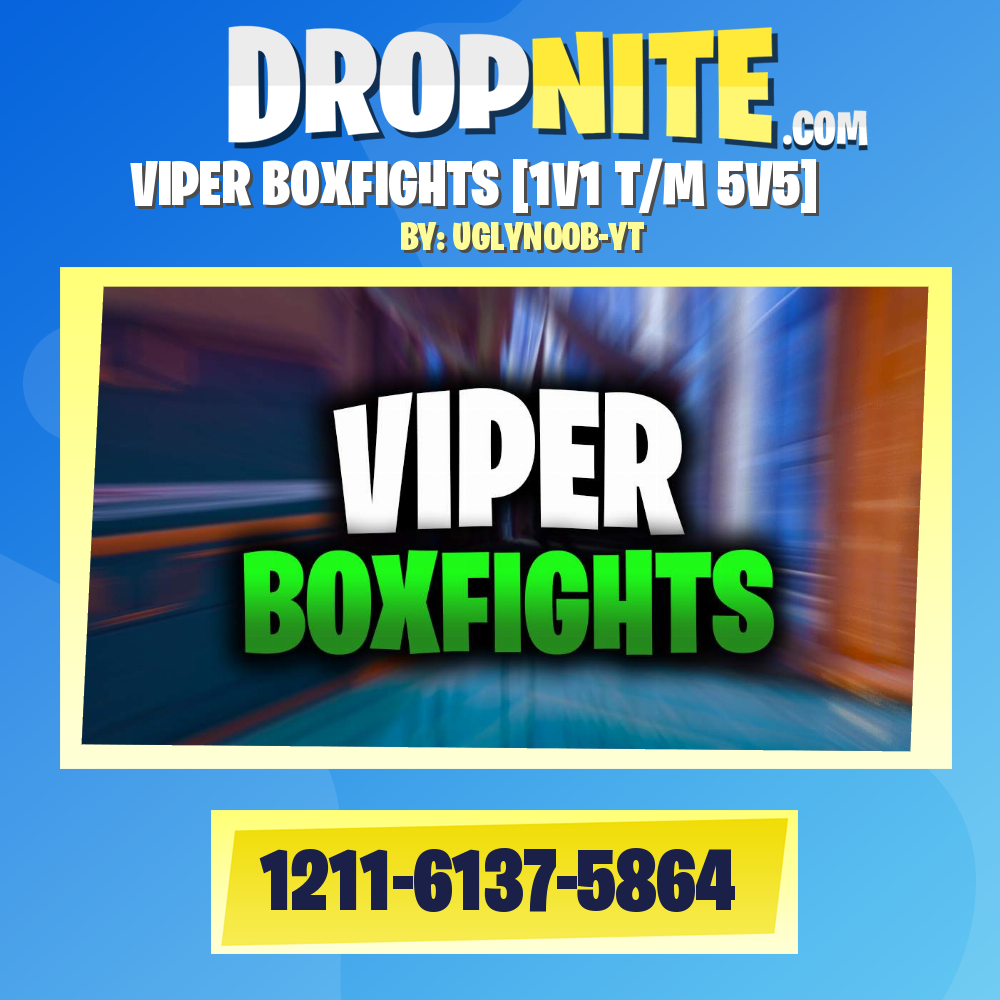 VIPER BOXFIGHTS [1V1 T/M 5V5]