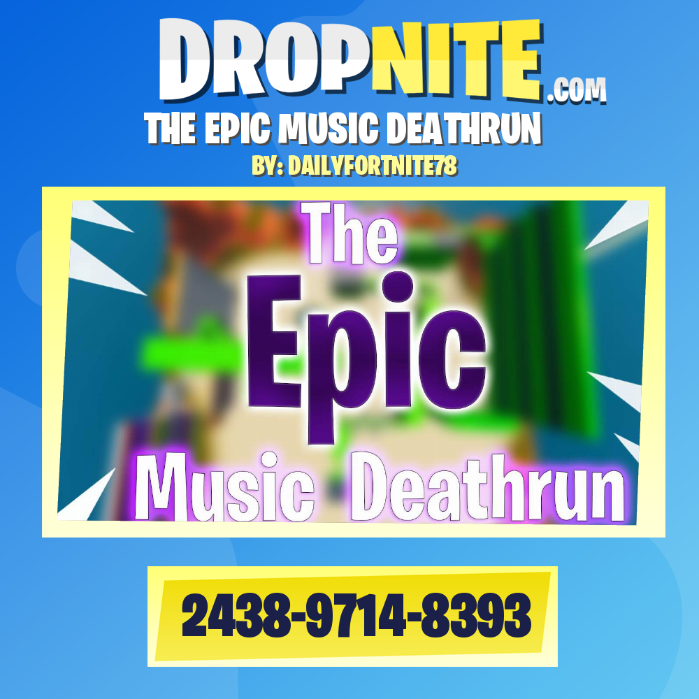 THE EPIC MUSIC DEATHRUN
