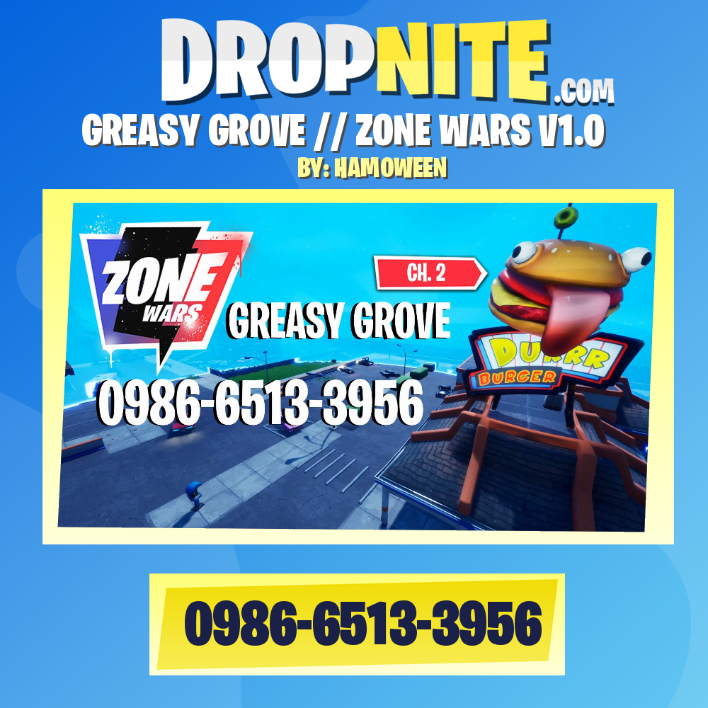 GREASY GROVE // ZONE WARS V1.0