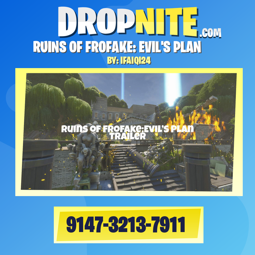 RUINS OF FROFAKE: EVIL'S PLAN