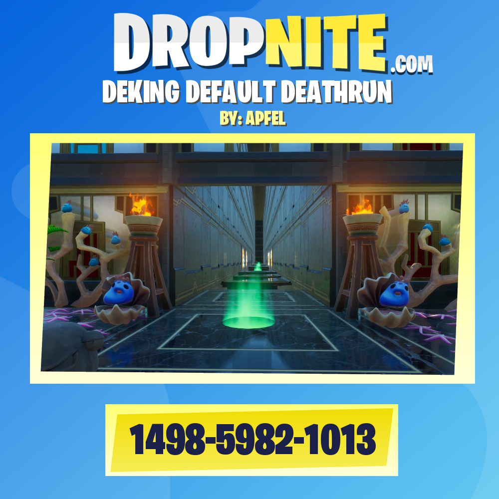 DEKING DEFAULT DEATHRUN