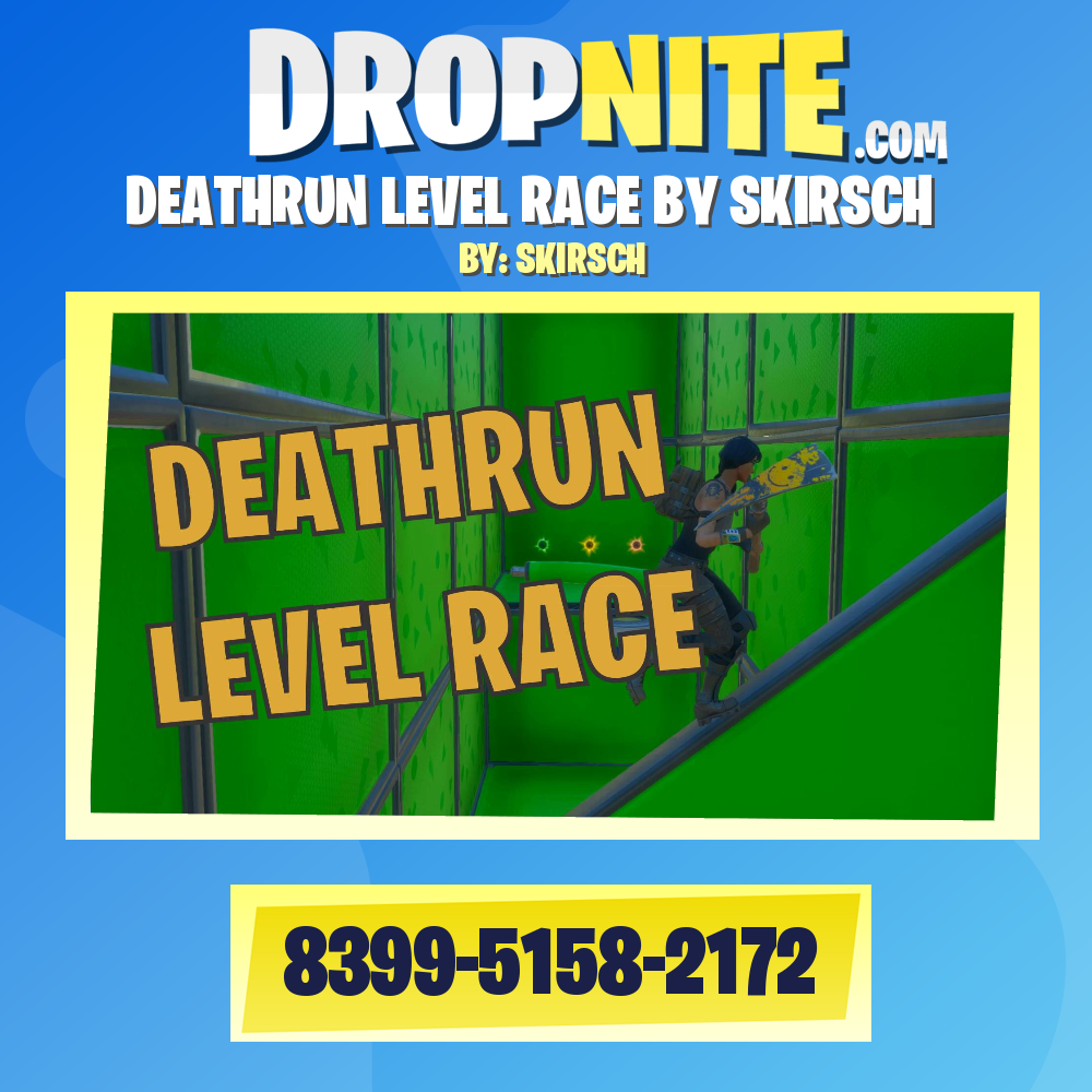 DEATHRUN LEVEL RACE BY SKIRSCH