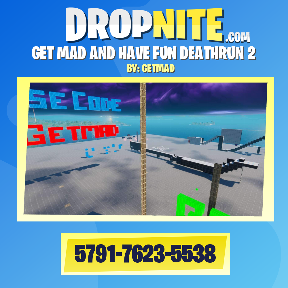 GET MAD AND HAVE FUN DEATHRUN 2