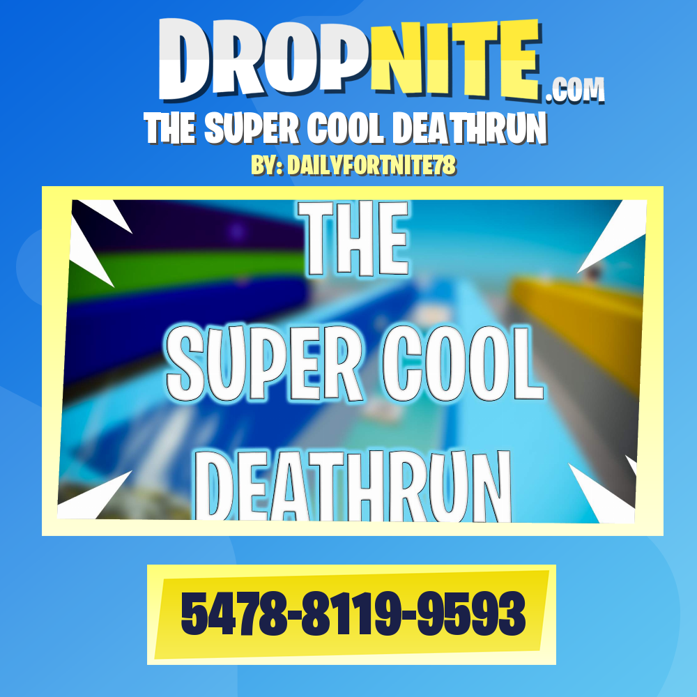 THE SUPER COOL DEATHRUN