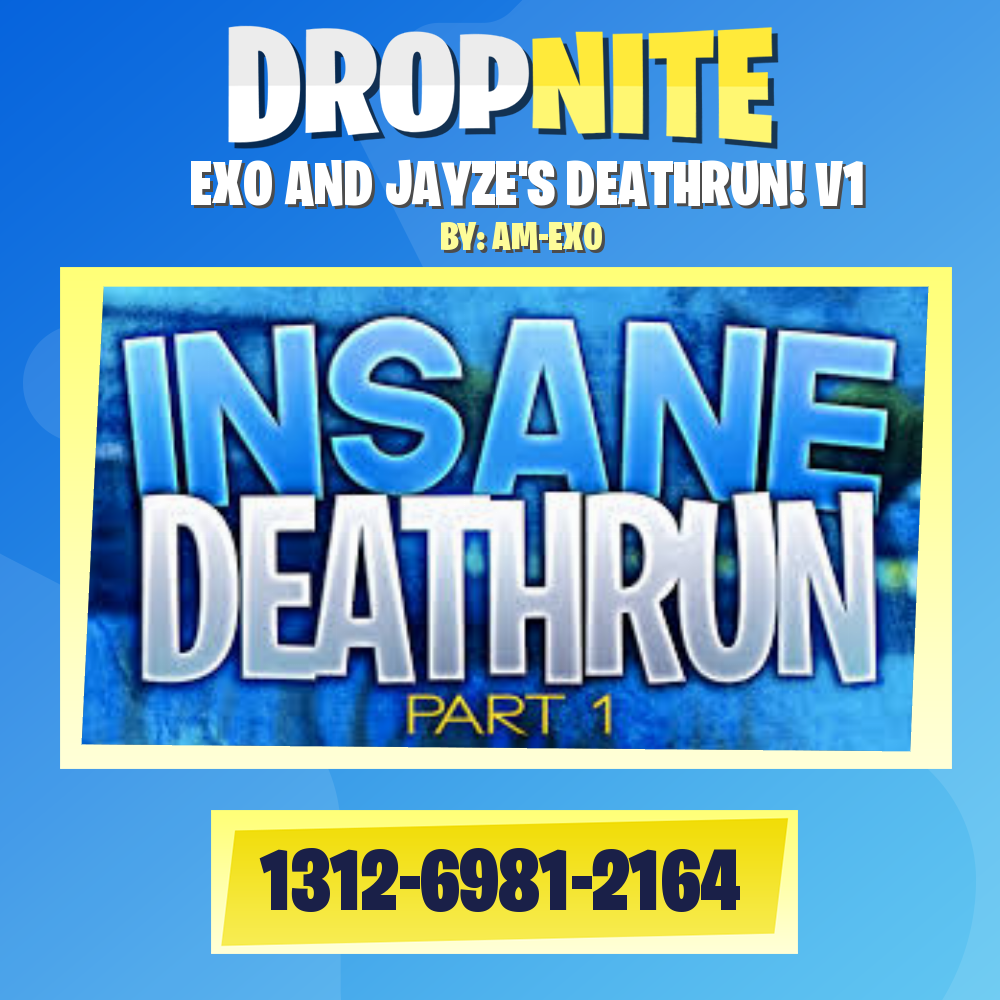 EXO AND JAYZE'S DEATHRUN! V1