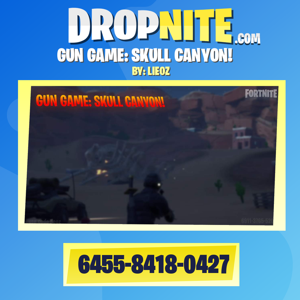 GUN GAME: SKULL CANYON! ❤