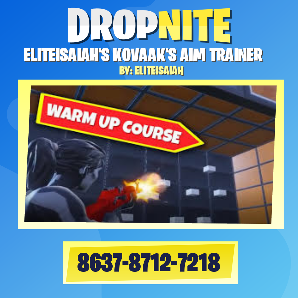 ELITEISAIAH'S KOVAAK'S AIM TRAINER